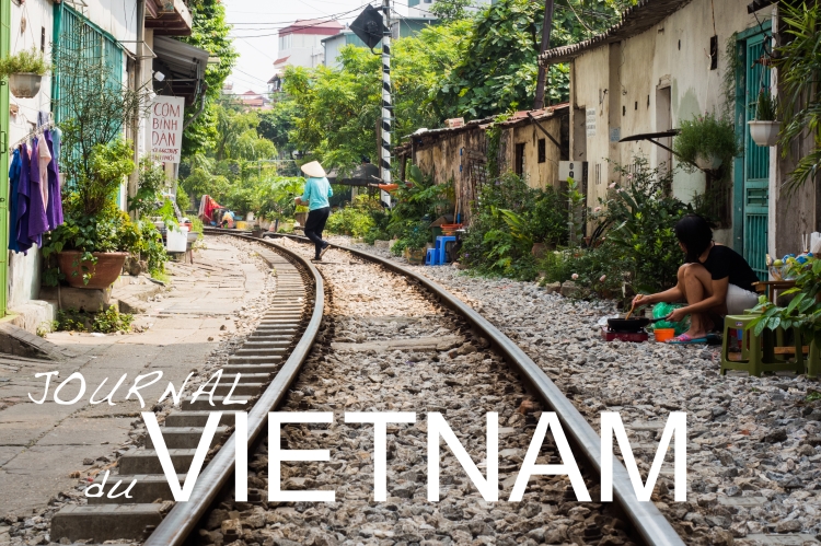 vietnam, hanoi, asie, railway, journal du vietnam